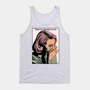 Big Girls Do Cry Tank Top